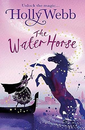 Imagen del vendedor de The Water Horse (A Magical Venice story): Book 1 a la venta por WeBuyBooks