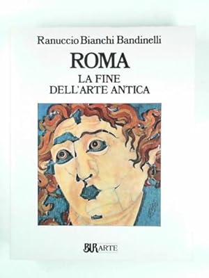Imagen del vendedor de Roma: la fine dell'arte antica a la venta por Cotswold Internet Books