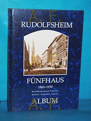 Bild des Verkufers fr Rudolfsheim Fnfhaus 1860 - 1930 / Album zum Verkauf von Antiquarische Fundgrube e.U.