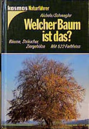 Image du vendeur pour Welcher Baum ist das? mis en vente par Versandantiquariat Felix Mcke