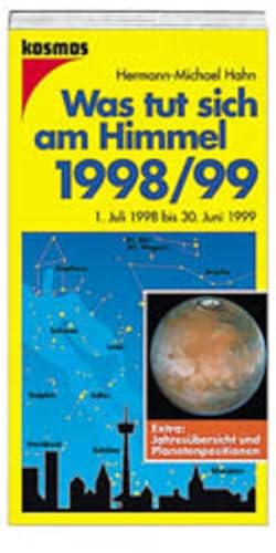 Seller image for Hahn, Hermann-Michael : Was tut sich am Himmel 1998/99 for sale by Versandantiquariat Felix Mcke