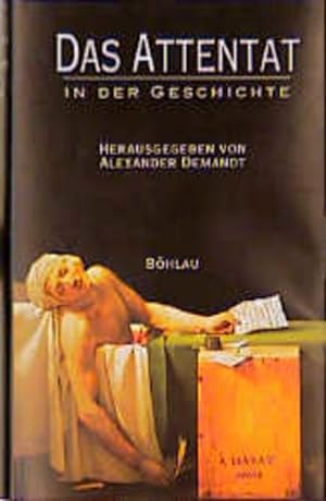 Seller image for Das Attentat in der Geschichte for sale by Versandantiquariat Felix Mcke