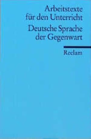 Imagen del vendedor de Deutsche Sprache der Gegenwart a la venta por Versandantiquariat Felix Mcke