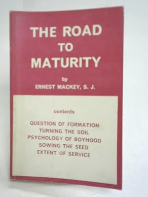 Imagen del vendedor de The Road to Maturity a la venta por World of Rare Books