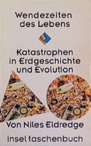 Seller image for Wendezeiten des Lebens. Katastrophen in Erdgeschichte und Evolution for sale by Versandantiquariat Felix Mcke