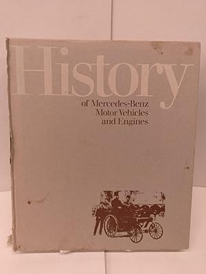 History of Mercedes-Benz Motor Vehicles and Engines