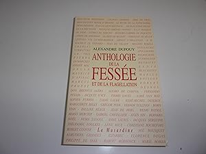 Seller image for ANTHOLOGIE DE LA FESSEE ET DE LA FLAGELLATION for sale by occasion de lire