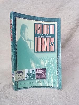 Seller image for PUSH BACK THE DARKNESS. [ PRESENTATION COPY FROM THE AUTHOR]. for sale by Gage Postal Books