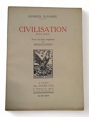Civilisation, MCMXIV - MCMXVII, avec les bois originaux de Deslignères.
