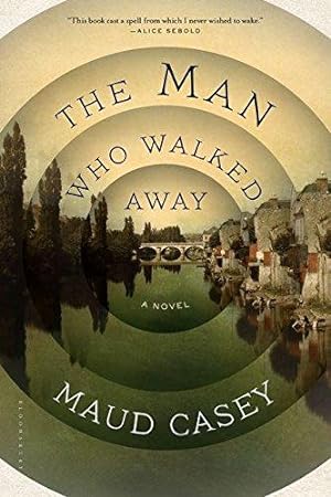 Seller image for The Man Who Walked Away: A Novel for sale by WeBuyBooks