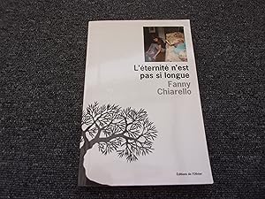 Immagine del venditore per L'ETERNITE N'EST PAS SI LONGUE venduto da occasion de lire