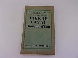 Bild des Verkufers fr PIERRE LAVAL HOMME D'ETAT zum Verkauf von occasion de lire