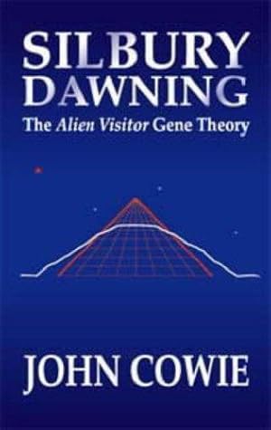 Bild des Verkufers fr Silbury Dawning: The Alien Visitor Gene Theory zum Verkauf von WeBuyBooks