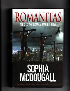 Seller image for Romanitas by Sophia McDougall (First Edition) Signed for sale by Heartwood Books and Art