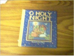 Imagen del vendedor de O Holy Night a la venta por Reliant Bookstore