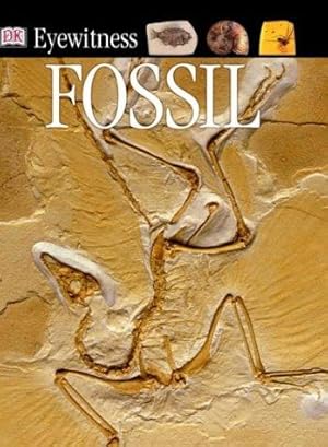 Bild des Verkufers fr Fossil (DK Eyewitness) zum Verkauf von WeBuyBooks