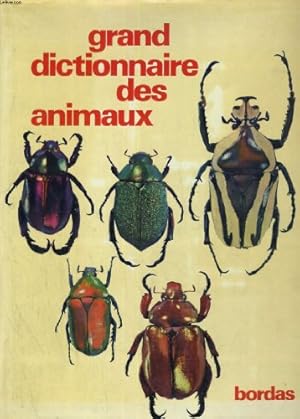 Seller image for GRAND DICTIONNAIRE DES ANIMAUX. TOME 5: CIGOGNIDES-COULEUVRE for sale by Ammareal