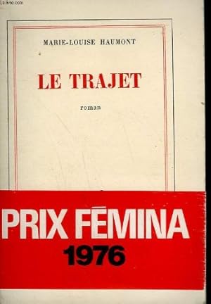 Seller image for Le Trajet for sale by Ammareal