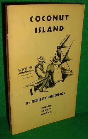 COCNUT ISLAND, Or The Adventures of Two Children in the South Seas, No PS19 [Puffin Story Books]
