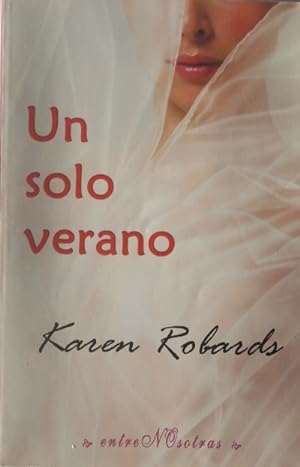 Bild des Verkufers fr Un solo verano zum Verkauf von Librera Reencuentro