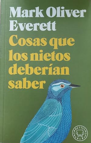 Seller image for Cosas que los nietos deberan saber. Traduccin: Pablo lvarez Ellacuria for sale by Librera Reencuentro