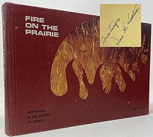 Seller image for Fire on the Prairie: Methodism in the History of Kansas. for sale by Oddfellow's Fine Books and Collectables