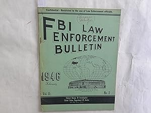 Seller image for F. B. I. Law Enforement Bulletin of F. B. I. Vol. 15. No. 2. February, 1946. for sale by Librera "Franz Kafka" Mxico.