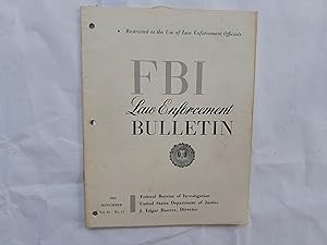 Seller image for F. B. I. Law Enforement Bulletin of F. B. I. Vol. 21. No. 11. November, 1952. for sale by Librera "Franz Kafka" Mxico.