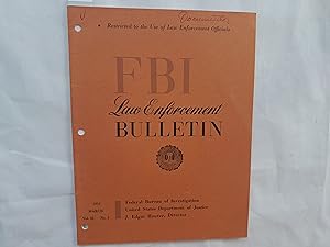 Bild des Verkufers fr F. B. I. Law Enforement Bulletin of F. B. I. Vol. 22. No. 3. March, 1953. zum Verkauf von Librera "Franz Kafka" Mxico.