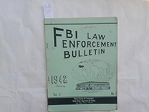 Image du vendeur pour F. B. I. Law Enforement Bulletin of F. B. I. Vol. 11. No. 2. February, 1942. mis en vente par Librera "Franz Kafka" Mxico.