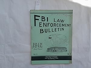 Seller image for F. B. I. Law Enforement Bulletin of F. B. I. Vol. 11. No. 6. July, August, 1942. for sale by Librera "Franz Kafka" Mxico.