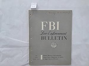 Seller image for F. B. I. Law Enforement Bulletin of F. B. I. Vol. 23. No. 7. July, 1954. for sale by Librera "Franz Kafka" Mxico.