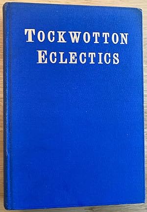 Tockwotton Eclectics