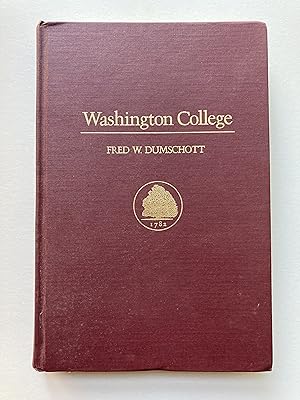 WASHINGTON COLLEGE (author signed copy)