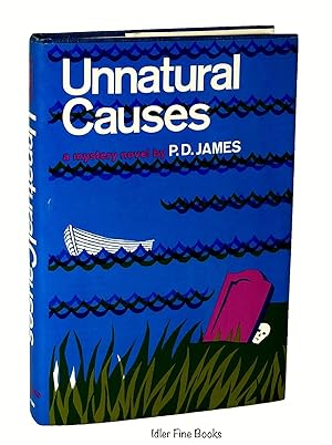 Seller image for Unnatural Causes for sale by Idler Fine Books
