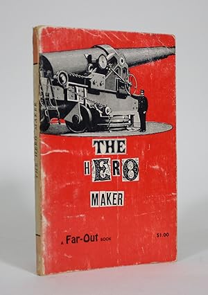 Seller image for The Hero Maker for sale by Minotavros Books,    ABAC    ILAB