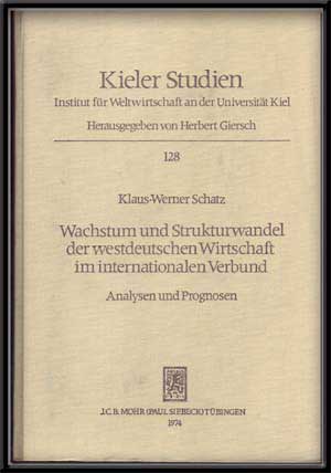 Wachstum und Strukturwandel der westdeutschen Wirtschaft im internationalen Verbund Analysen und ...