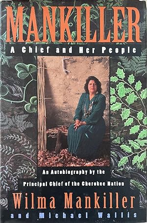 Seller image for Mankiller: A Chief and Her People for sale by Last Word Books