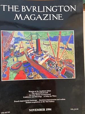 Seller image for The Unvarnished Truth: Mattness, 'Primitivism' and Modernity in French Paintings, c. 1870 - 1907. Essay in Burlington Magazine, November 1994. for sale by Plurabelle Books Ltd