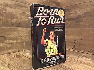 Imagen del vendedor de Born To Run: The Bruce Springsteen Story a la venta por Archives Books inc.