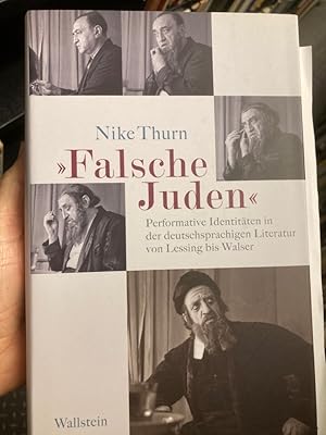Seller image for Falsche Juden": Performative Identitten in der deutschsprachigen Literatur von Lessing bis Walser. for sale by Plurabelle Books Ltd