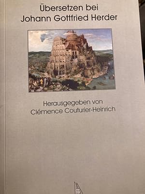 Bild des Verkufers fr bersetzen bei Johann Gottfried Herder: Theorie und Praxis. zum Verkauf von Plurabelle Books Ltd