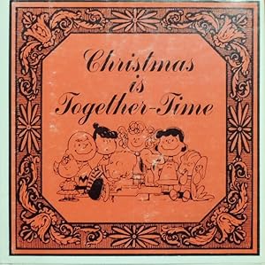 Seller image for Christmas is Together-Time for sale by Basket Case Books