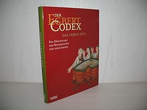 Der Egbert-Codex: Das Leben Jesu. Ein Höhepunkt der Buchmalerei vor 1000 Jahren. Handschrift 24 d...
