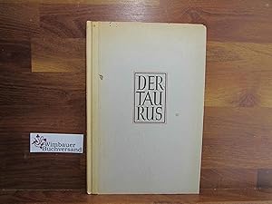 Imagen del vendedor de Der Taurus : Gedichte. a la venta por Antiquariat im Kaiserviertel | Wimbauer Buchversand