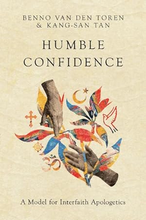 Seller image for Humble Confidence : A Model for Interfaith Apologetics for sale by GreatBookPricesUK
