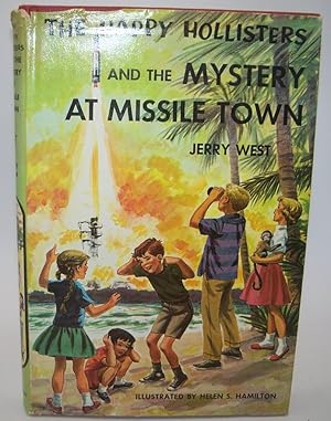 Immagine del venditore per The Happy Hollisters and the Mystery at Missile Town (#19) venduto da Easy Chair Books