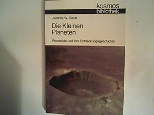 Seller image for Die Kleinen Planeten: Planetoide und ihre Entdeckungsgeschichte for sale by ANTIQUARIAT FRDEBUCH Inh.Michael Simon