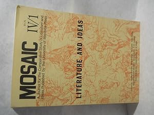 Seller image for Mosaic, a journal for the comparative study of literature and ideas. Vol. IV, No. 1. Fall 1970 for sale by Gil's Book Loft