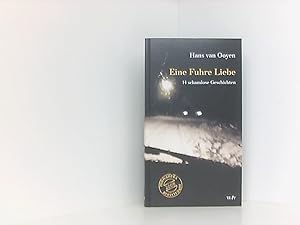 Seller image for Eine Fuhre Liebe: 14 schamlose Geschichten for sale by Book Broker